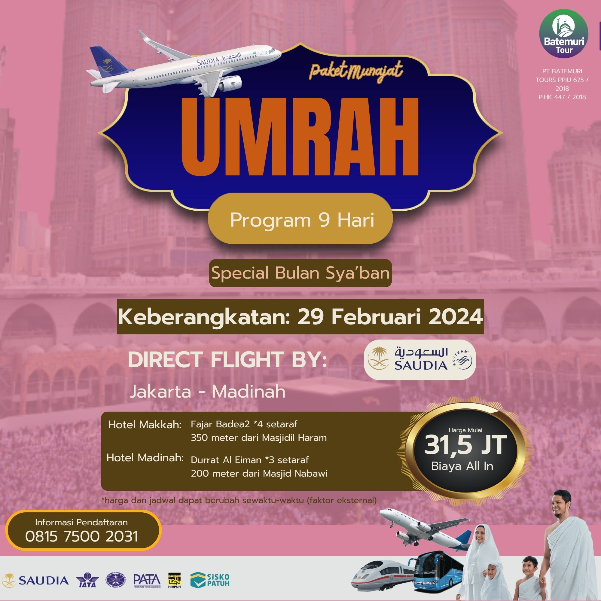 Umrah Sya’ban, Duta Sahara  Tour,   Paket 9 hari , Keberangkatan :  29 Februari 2024
